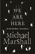 We are HereMichael Marshall