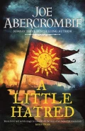 A Little Hatred by  by Joe Abercrombie