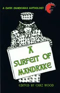 A surfeit of mandrake by  by Chaz Wood