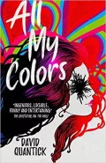 All My Colors by  by David Quantick