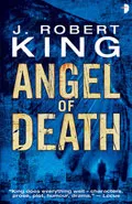 Angel of Death by  by J Robert King