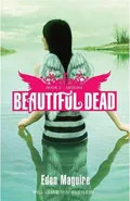Beautiful Dead: Arizona by  by Eden Maguire