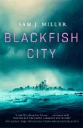 Blackfish City by  by Sam Miller