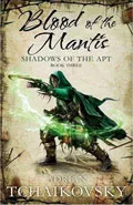 Blood of the Mantis by  by Adrian Tchaikovsky