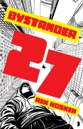 Bystander 27 by  by Rik Hoskin