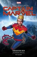Captain Marvel: Liberation Run by  by Tess Sharpe