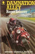 Damnation Alley by  by Roger Zelazny