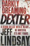 Darkly Dreaming Dexter by  by Jeff Lindsay