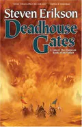 Deadhouse Gates by  by Steven Erikson