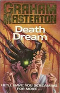 Death Dream by  by Graham Masterton