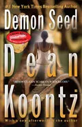 Demon Seed by  by Dean Koontz