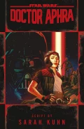 Doctor Aphra by  by Sarah Kuhn