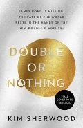 Double or Nothing by  by Kim Sherwood