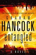 Entangled by  by Graham Hancock
