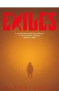 Exiles by  by Mason Coile