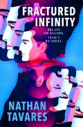 Fractured Infinity by  by Nathan Tavares