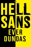 HellSans by  by Ever Dundas