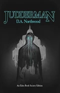 Judderman by  by D. A. Northwood