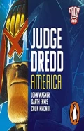 Judge Dredd: America by  by John Wagner