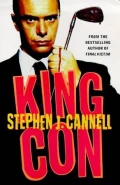 King Con by  by Stephen J. Cannell