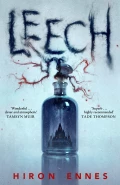Leech by  by Hiron Ennes