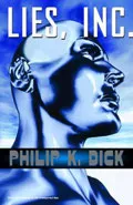 Lies, Inc. by  by Philip K Dick