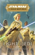 Light of the Jedi by  by Charles Soule