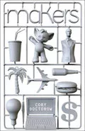 Makers by  by Cory Doctorow