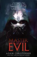 Master of Evil by  by Adam Christopher