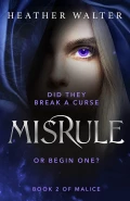 Misrule by  by Heather Walter