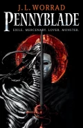 Pennyblade by  by J L Worrad