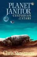 Planet Janitor by  by Chris Stevenson