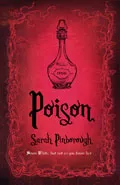 Poison by  by Sarah Pinborough