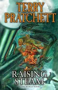 Raising Steam by  by Terry Pratchett