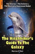 Rough Guide to the Hitchhikers guide to the galaxy by  by Marcus O'Dair