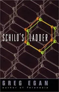 Schild's Ladder by  by Greg Egan