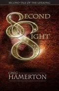 Second Sight by  by Greg Hamerton