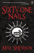 Sixty One Nails by  by Mike Shevdon