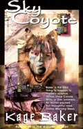 Sky Coyote by  by Kage Baker