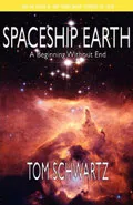 Spaceship Earth by  by Tom Schwartz