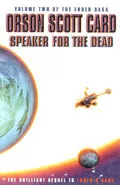 Speaker for the Dead by  by Orson Scott Card
