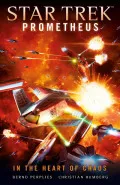 Star Trek Prometheus: In the Heart of Chaos by  by Bernd Perplies