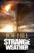 Strange Weather by  by Joe Hill