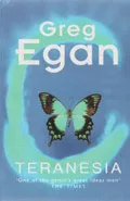 Teranesia by  by Greg Egan