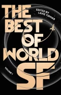 The Best of World SF Volume 1 by  by Lavie Tidhar