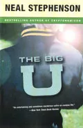 The Big U by  by Neal Stephenson