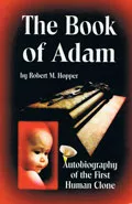 The Book of Adam by  by Robert M Hopper