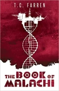 The Book of Malachi by  by T C Farren