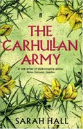 The Carhullan Army by  by Sarah Hall