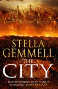 The City by  by Stella Gemmell